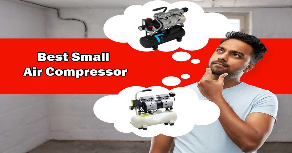 Best Small Air Compressor for 2024